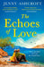 The Echoes of Love by Jenny Ashcroft