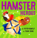 Hamster Heroes by Peter Bently