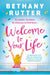 Welcome to Your Life by Bethany Rutter