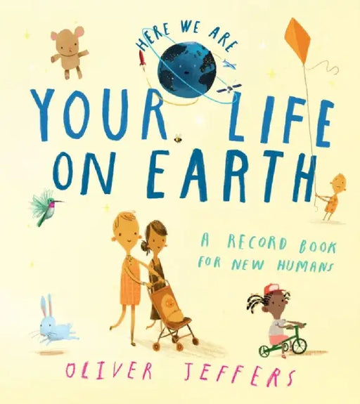 Your Life On Earth by Oliver Jeffers