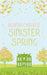 SINISTER SPRING: Murder and Mystery from the Queen of Crime by Agatha Christie