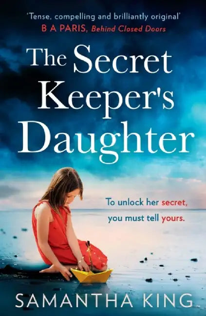 The Secret Keeper’s Daughter by Samantha King