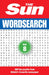 The Sun Puzzle Books - The Sun Wordsearch Book 8: 300 Fun Puzzles from Britain's Favourite Newspaper by The Sun