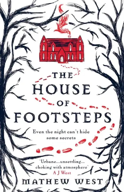 The House of Footsteps by Mathew West