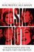 Ask Not by Maureen Callahan