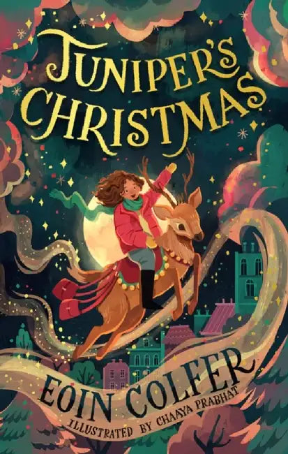 Juniper’s Christmas by Eoin Colfer