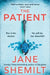 The Patient by Jane Shemilt
