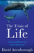 The Trials of Life by Richard Vaughan