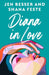 Diana In Love by Jen Besser