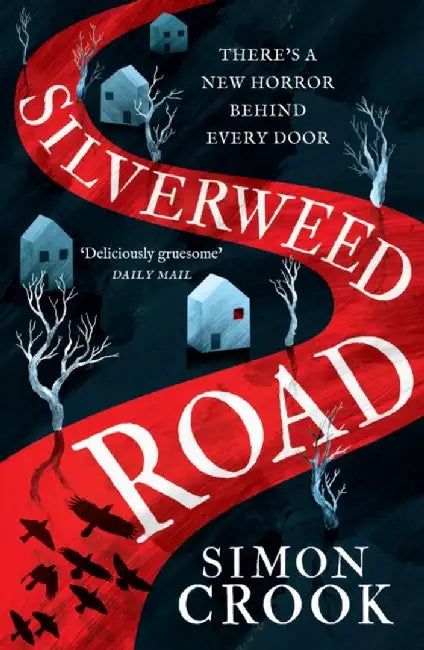 Silverweed Road by Simon Crook