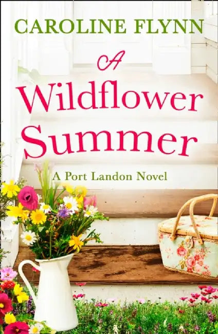 A Wildflower Summer by Caroline Flynn
