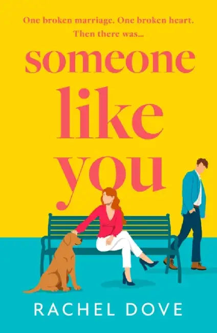 Someone Like You by Rachel Dove