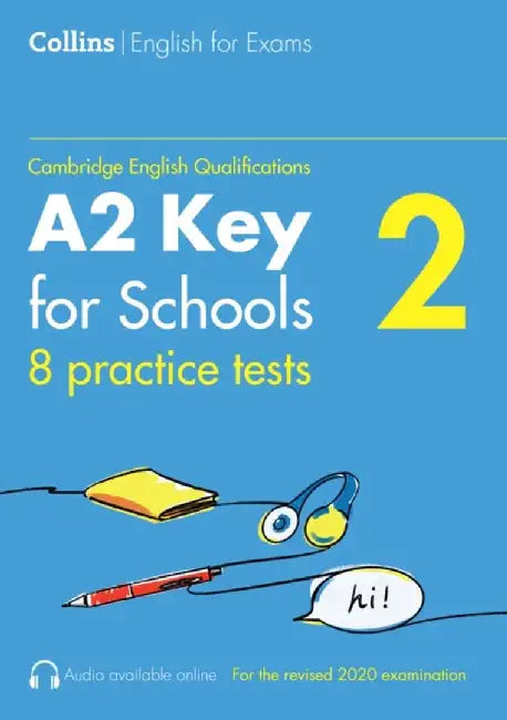 Practice Tests for A2 Key for Schools (KET) (Volume 2) by Patrick McMahon