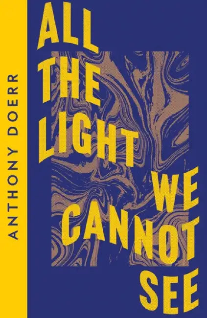All the Light We Cannot See by Anthony Doerr