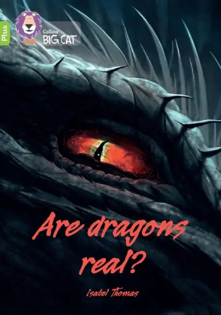 Are dragons real? by Isabel Thomas