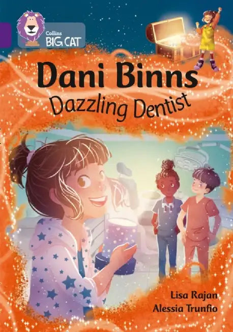 Dani Binns: Dazzling Dentist by Lisa Rajan