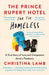 The Prince Rupert Hotel for the Homeless by Christina Lamb