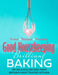 Good Housekeeping Brilliant Baking by Good Housekeeping