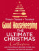 Good Housekeeping The Ultimate Christmas Collection by Good Housekeeping