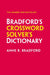 Bradford's Crossword Solver's Dictionary by Anne R. Bradford