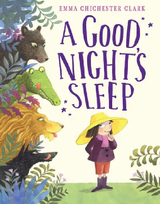 A Good Night?s Sleep by Emma Chichester Clark