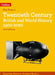 Twentieth Century British and World History 1900-2020 by Robert Peal