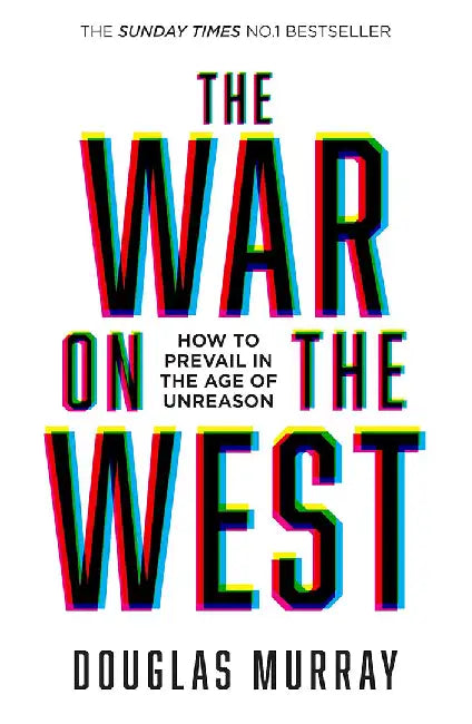 The War on the West by Douglas Murray