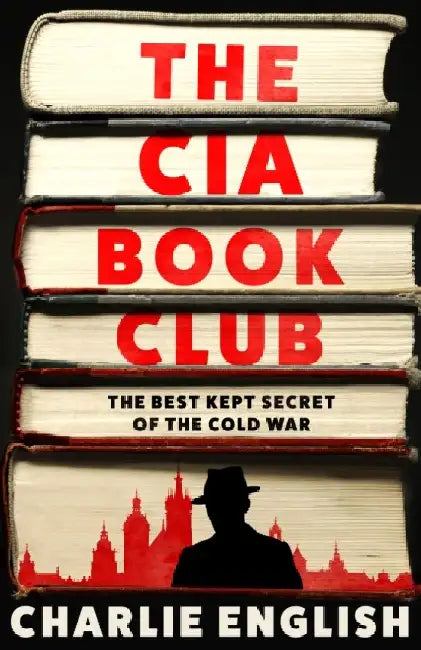 The CIA Book Club by Charlie English