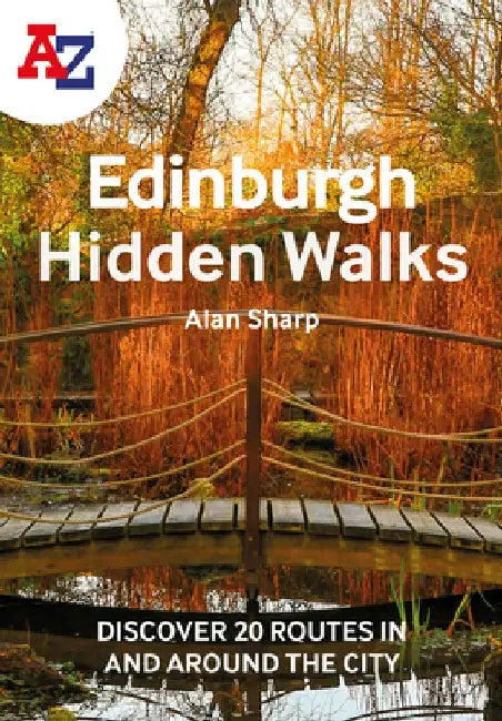 A A-Z Secret Edinburgh Walks by A-Z Maps