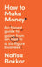 How To Make Money by Nafisa Bakkar