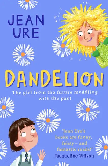 Dandelion by Jean Ure