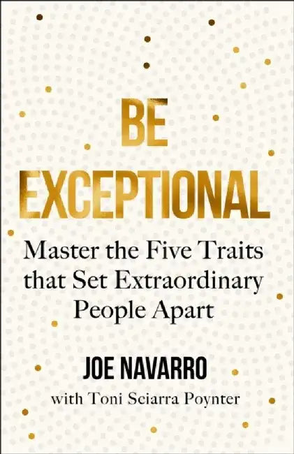Be Exceptional by Daniel Kolak