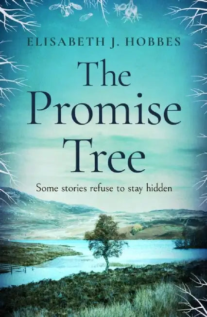 The Promise Tree by Elisabeth J. Hobbes
