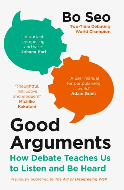 Good Arguments by Bo Seo