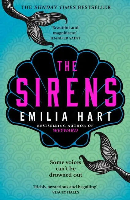 The Sirens by Emilia Hart