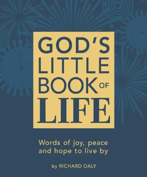 God’s Little Book of Life by Richard Daly