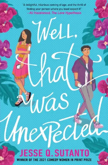 Well, That Was Unexpected by Jesse Q Sutanto