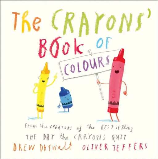 The Crayons’ Book of Colours by Drew Daywalt