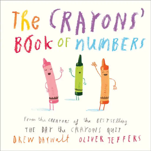 The Crayons’ Book of Numbers by Drew Daywalt