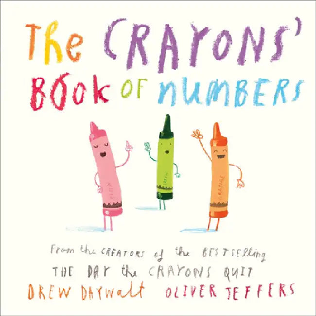 The Crayons’ Book of Numbers by Drew Daywalt