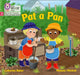 Big Cat Phonics for Little Wandle Letters and Sounds Revised - Pat a Pan: Phase 2 by Catherine Baker