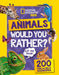 Would you rather? Animals by National Geographic Kids