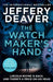 The Watchmaker’s Hand by Jeffery Deaver