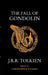 The Fall of Gondolin by J. R. R. Tolkien