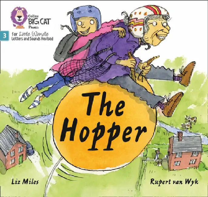 Big Cat Phonics for Little Wandle Letters and Sounds Revised - The Hopper: Phase 3 by Liz Miles