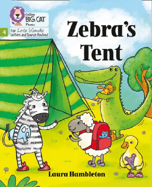 Big Cat Phonics for Little Wandle Letters and Sounds Revised - Zebra's Tent: Phase 4 by Laura Hambleton