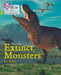 Big Cat Phonics for Little Wandle Letters and Sounds Revised - Extinct Monsters: Phase 4 by Liz Miles