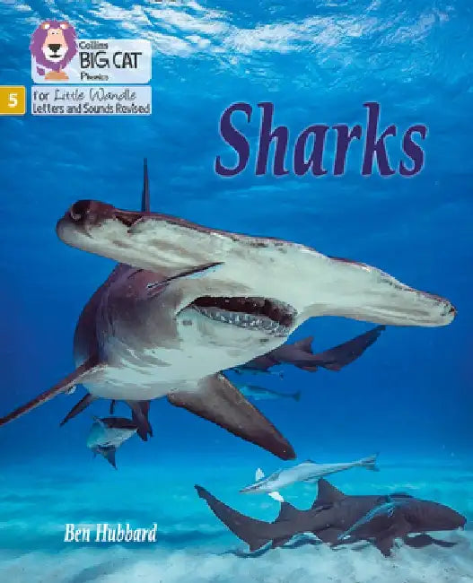 Big Cat Phonics for Little Wandle Letters and Sounds Revised - Sharks: Phase 5 by Ben Hubbard