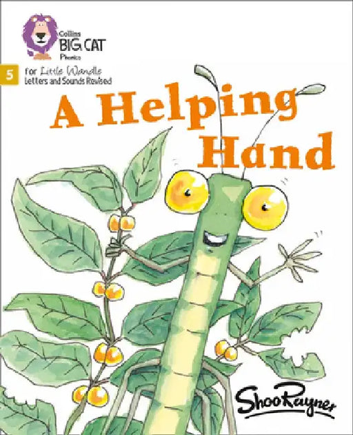 Big Cat Phonics for Little Wandle Letters and Sounds Revised - A Helping Hand: Phase 5 by Shoo Rayner