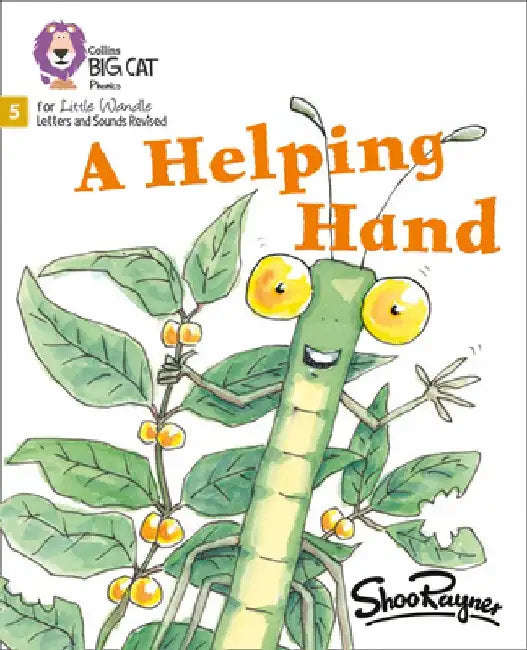 Big Cat Phonics for Little Wandle Letters and Sounds Revised - A Helping Hand: Phase 5 by Shoo Rayner